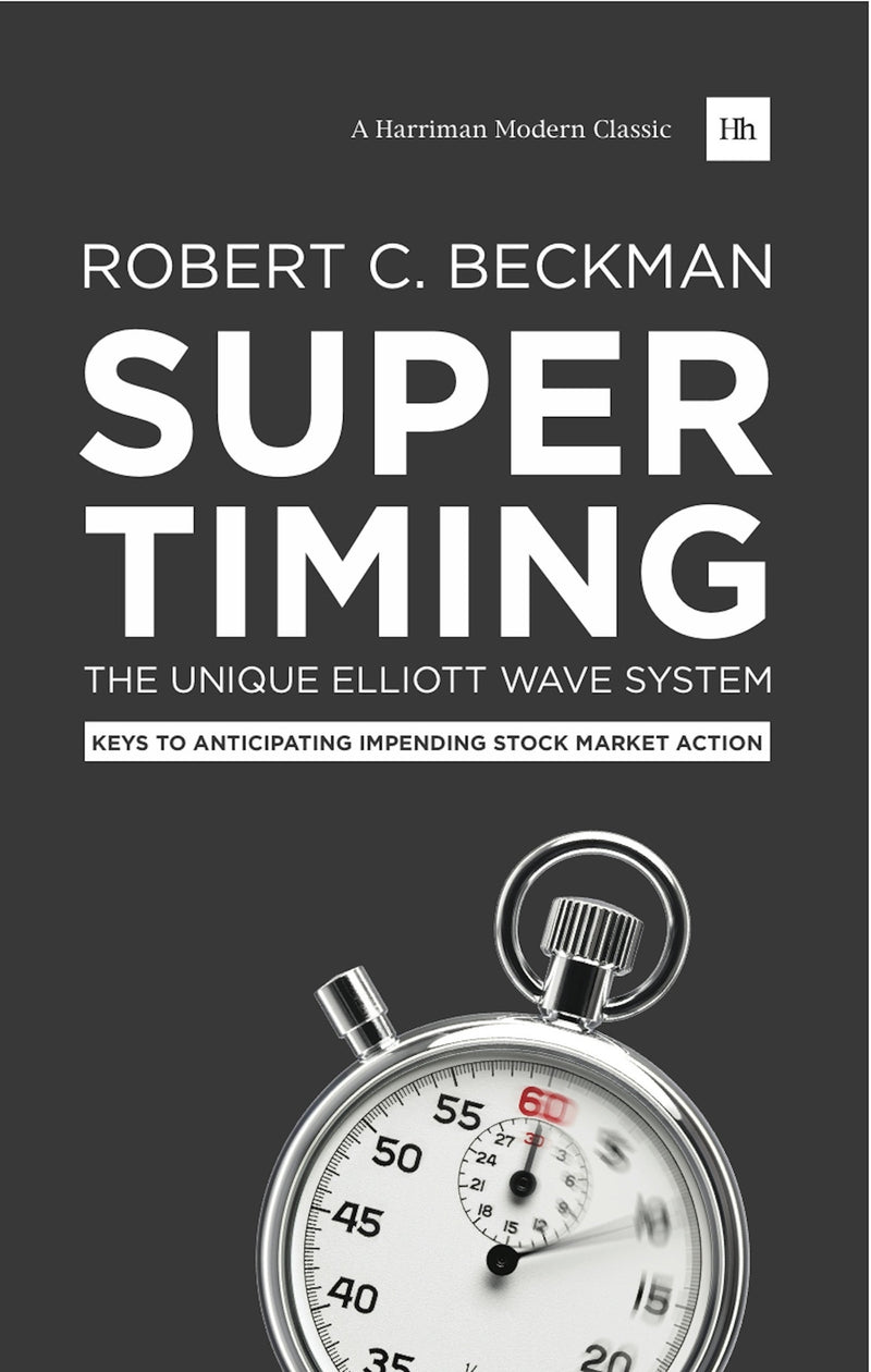 Supertiming: The Unique Elliott Wave System