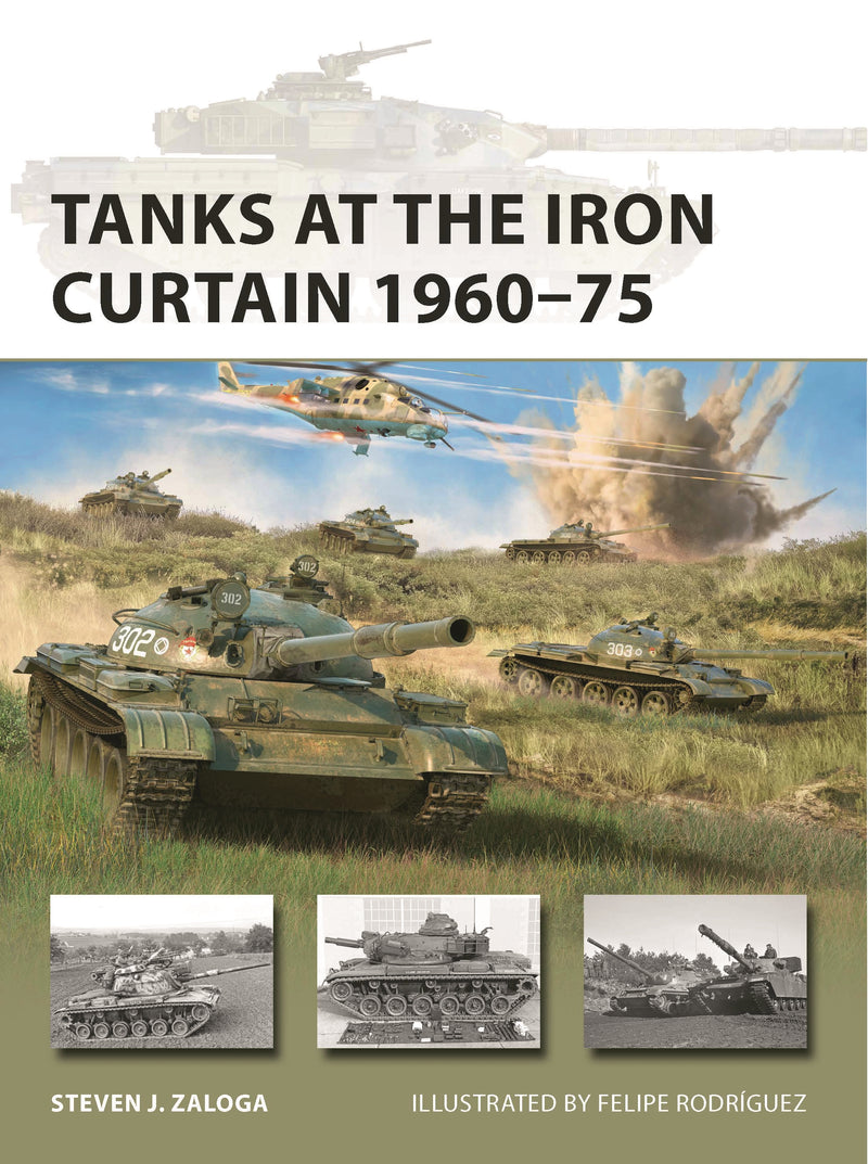 Tanks at the Iron Curtain 1960â€“75