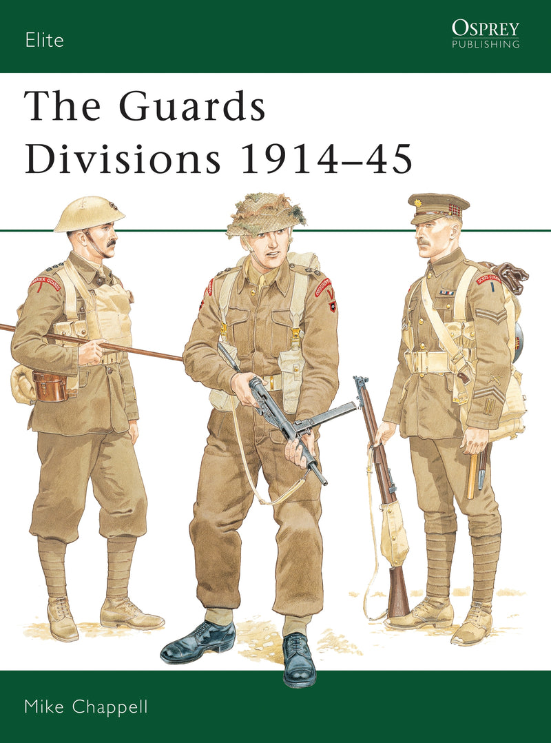 The Guards Divisions 1914â€“45