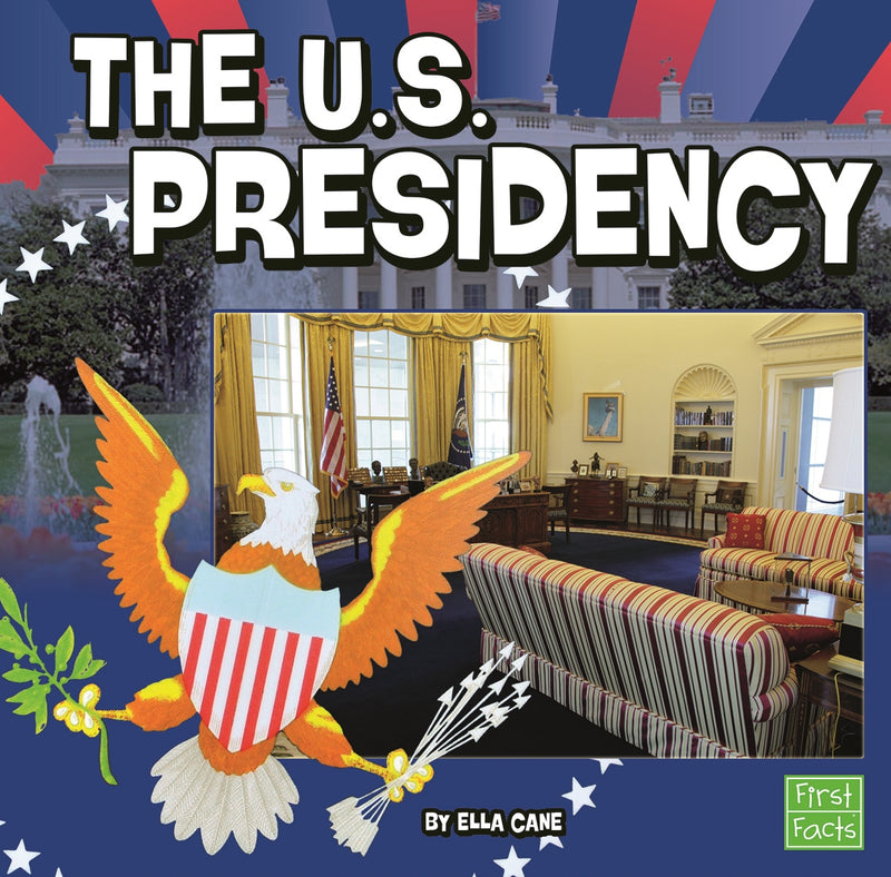 The U.S. Presidency