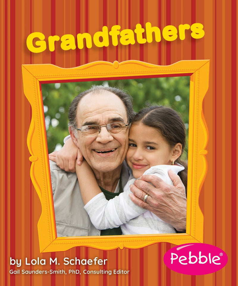 Grandfathers: Revised Edition