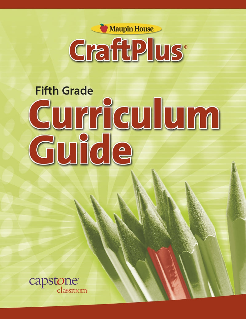 CraftPlus Teacher's Curriculum Guide Grade 5