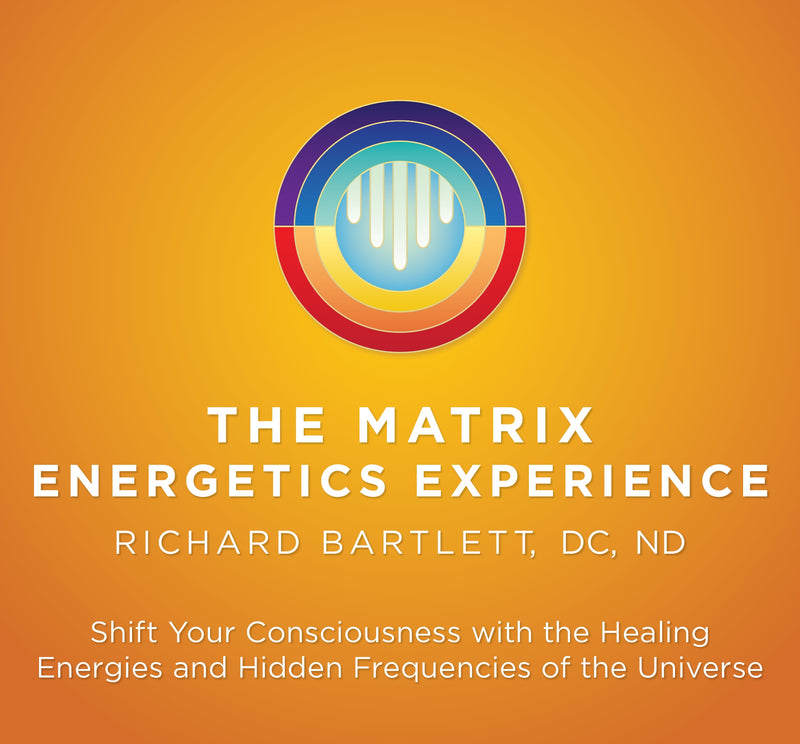 Matrix Energetics Experience