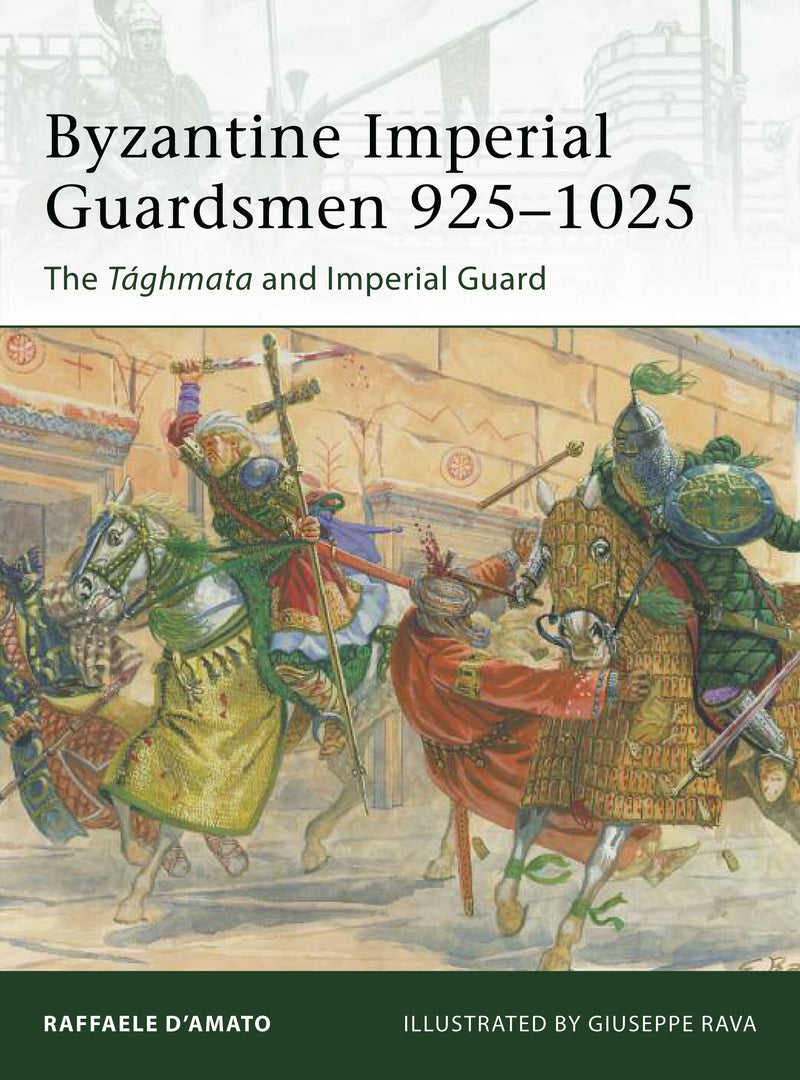Byzantine Imperial Guardsmen 925â€“1025