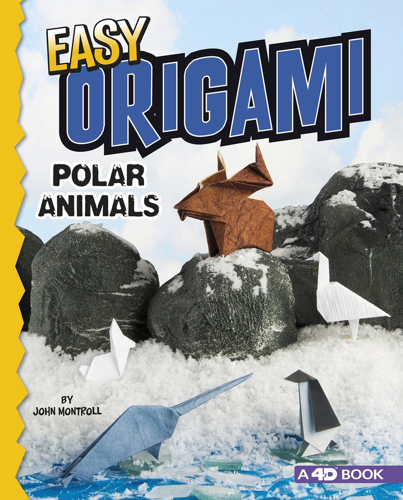 Easy Origami Polar Animals: 4D An Augmented Reading Paper Folding Experience