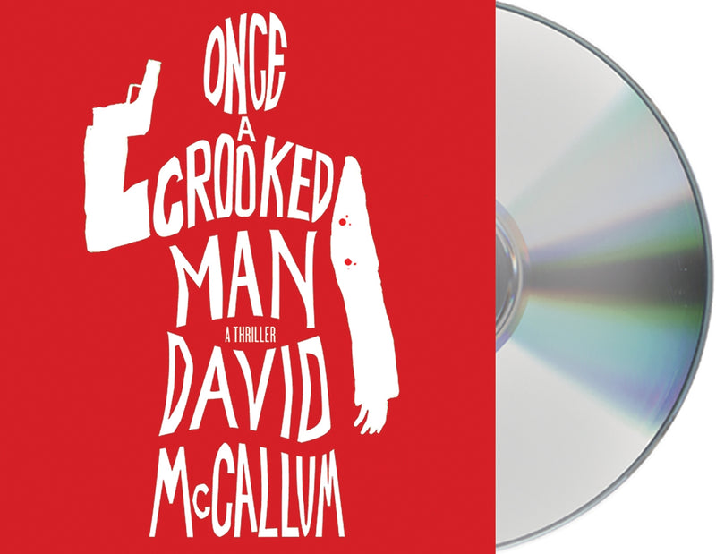 Once a Crooked Man