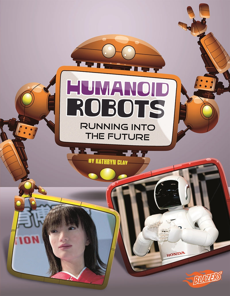 Humanoid Robots: Running into the Future