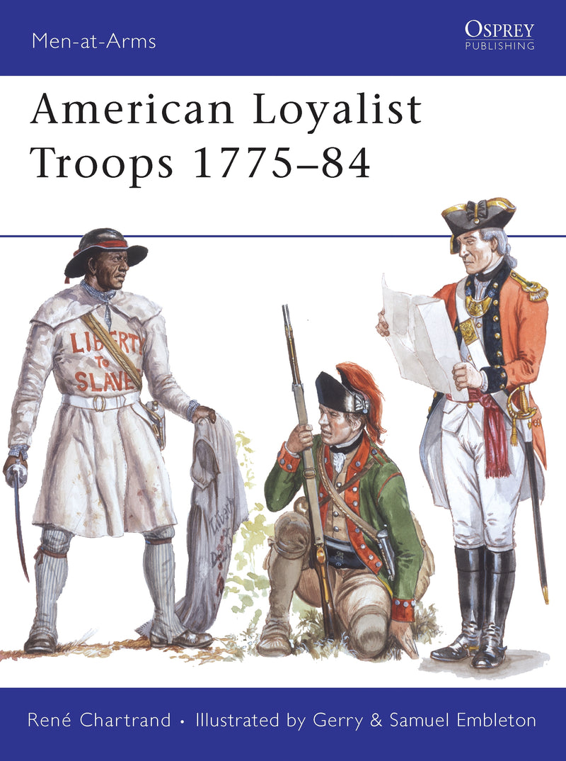 American Loyalist Troops 1775â€“84