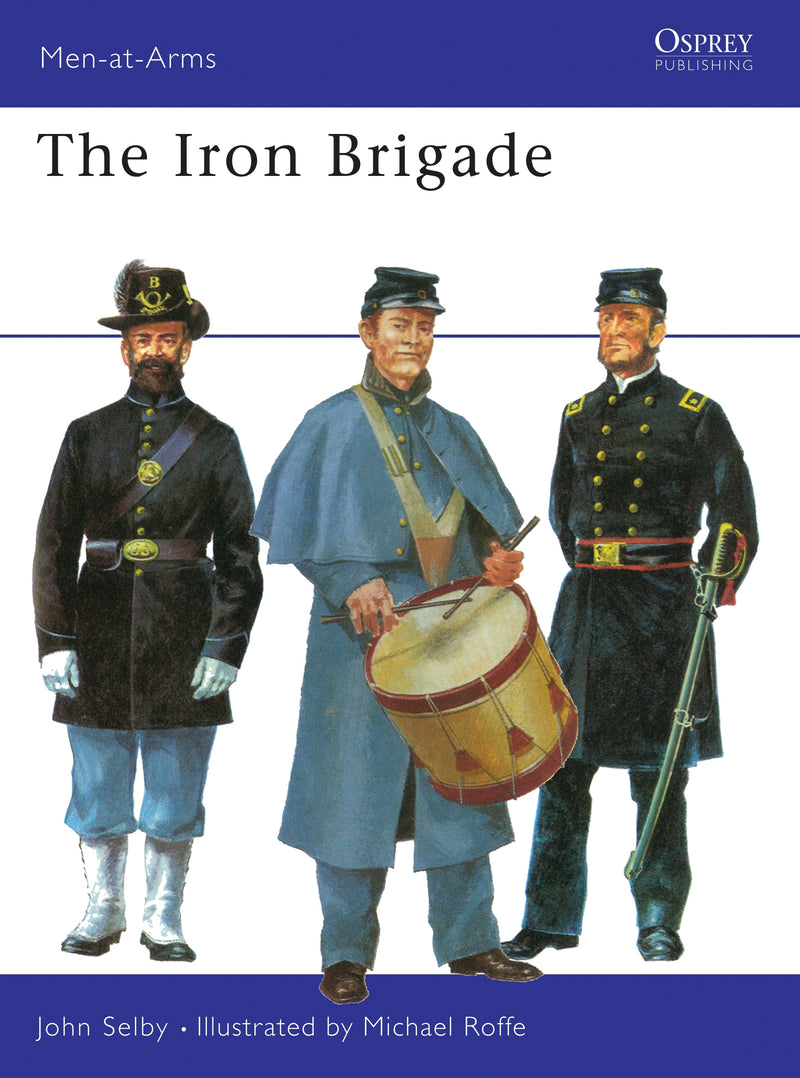 The Iron Brigade