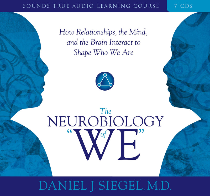 Neurobiology of â€œWe,â€ The
