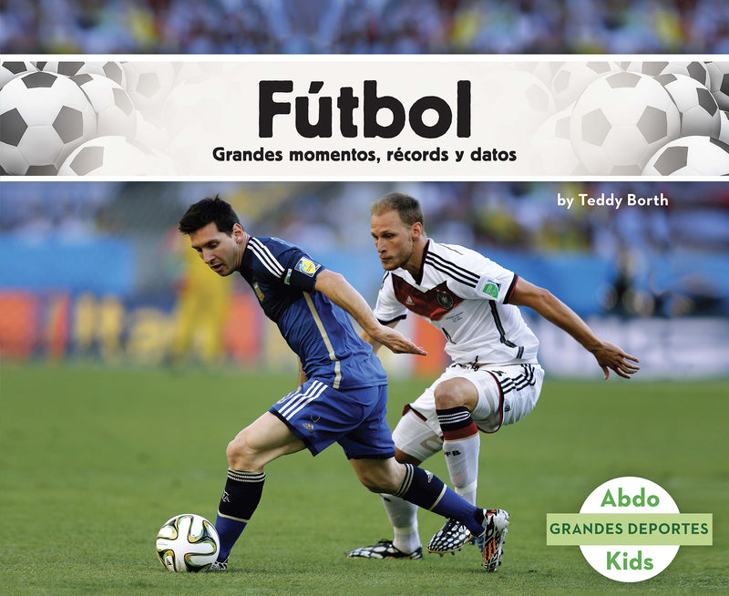 Fútbol: Grandes momentos, récords y datos