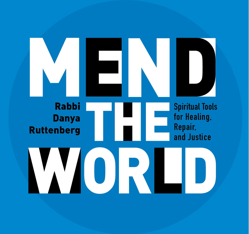 Mend the World