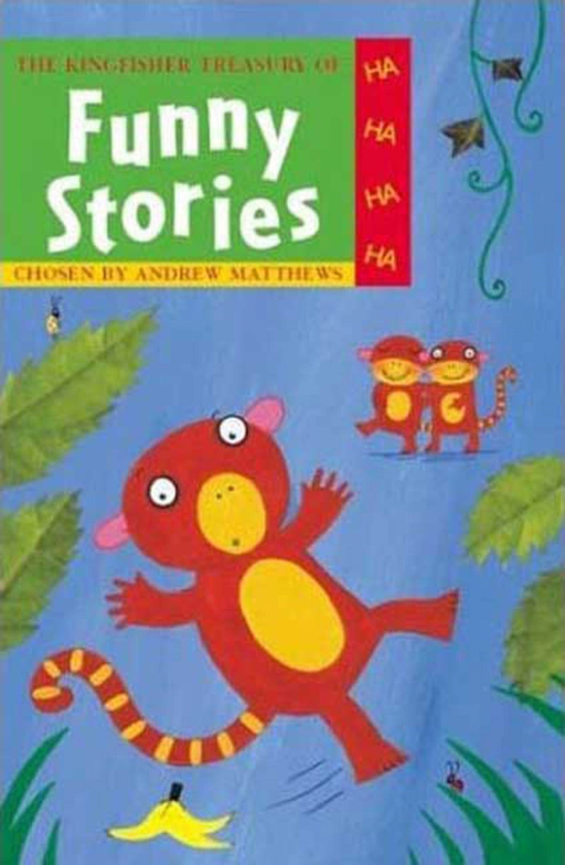 The Kingfisher Treasury of Funny Stories
