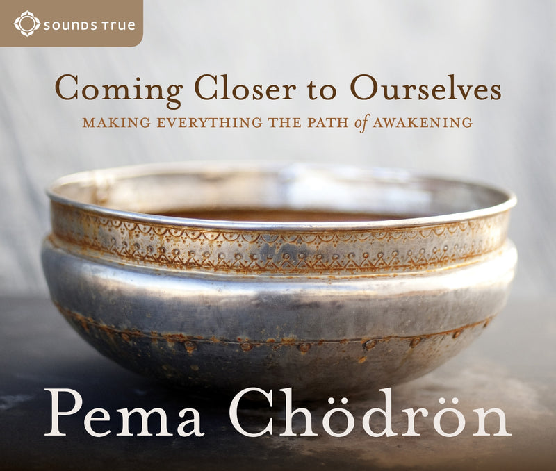 Coming Closer to Ourselves