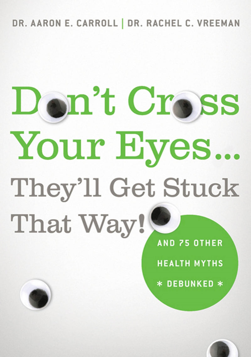 Don't Cross Your Eyes...They'll Get Stuck That Way!