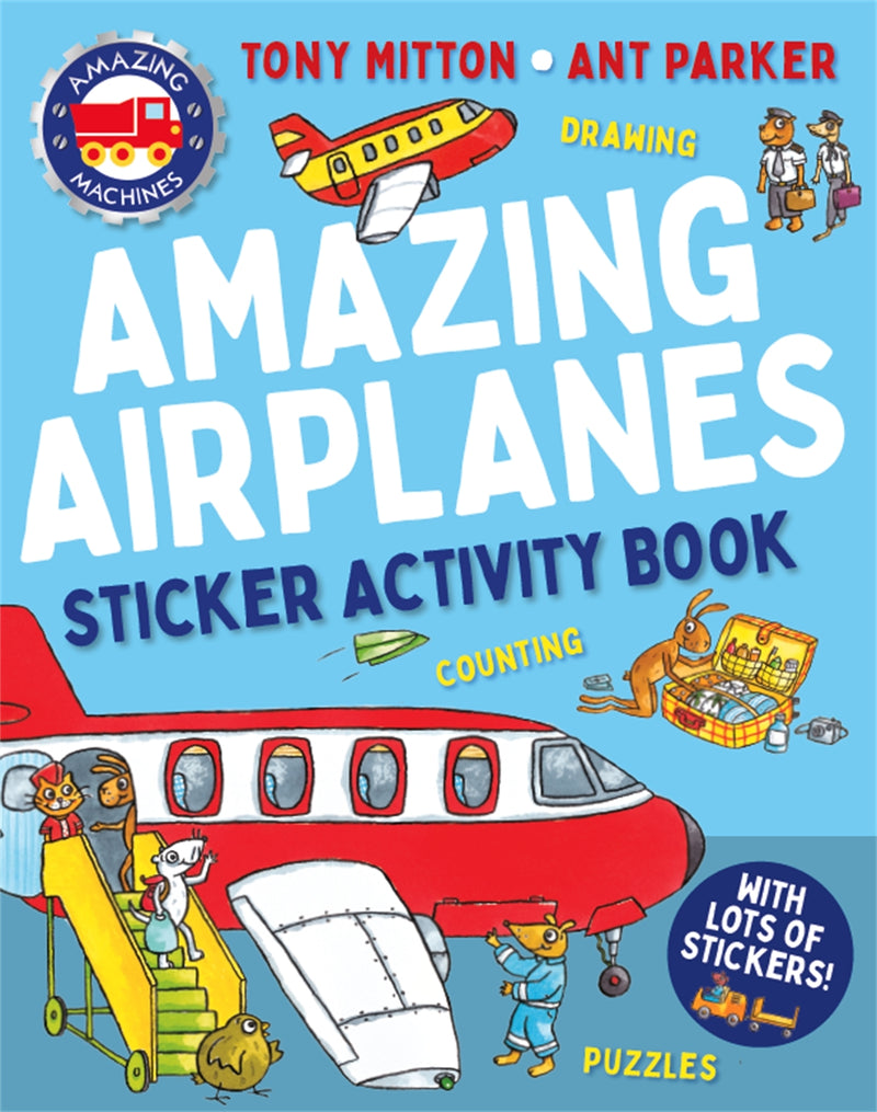 Amazing Machines Amazing Airplanes Sticker Activity Book