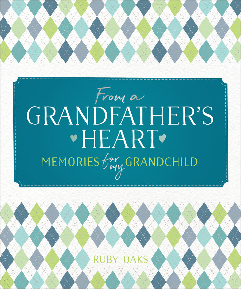 From a Grandfather's Heart