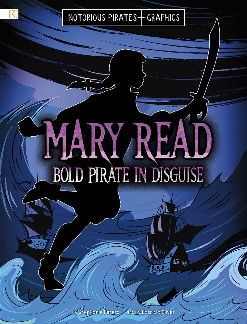 Mary Read, Bold Pirate in Disguise