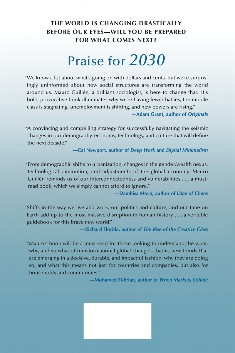 2030: How Today's Biggest Trends Will Collide and Reshape the Future of Everything