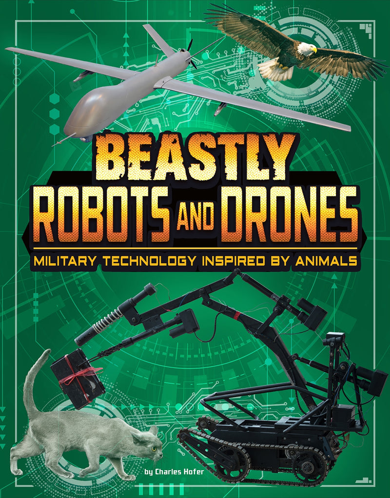 Beastly Robots and Drones: Military Technology Inspired by Animals