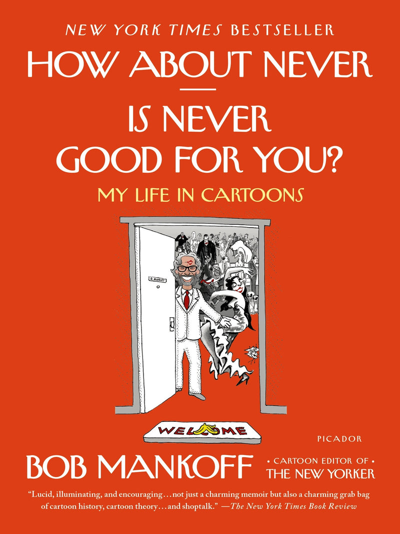How About Never--Is Never Good for You?