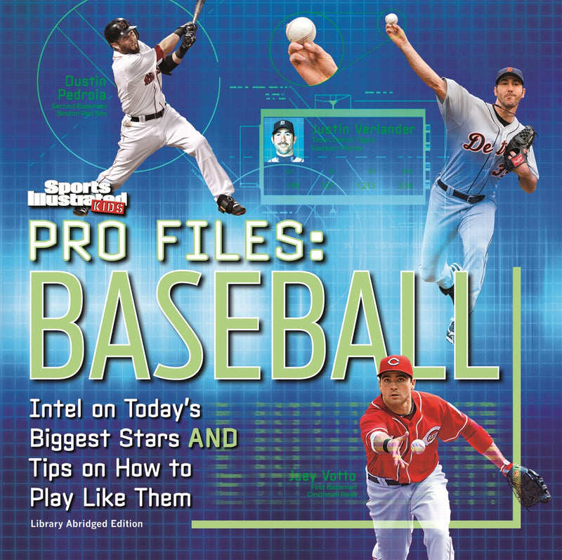 Sports Illustrated Kids Pro Files: Baseball