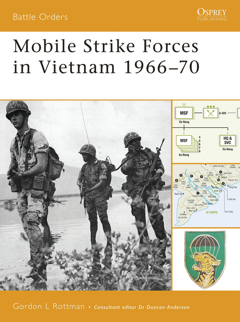 Mobile Strike Forces in Vietnam 1966â€“70