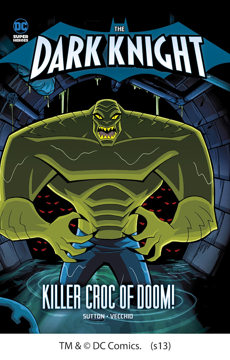 Killer Croc of Doom!