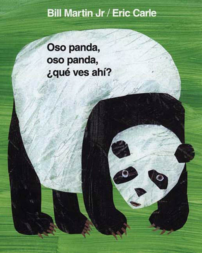 Oso panda, oso panda, Â¿quÃ© ves ahÃ­? / Panda Bear, Panda Bear, What Do You Hear? (Spanish Edition)