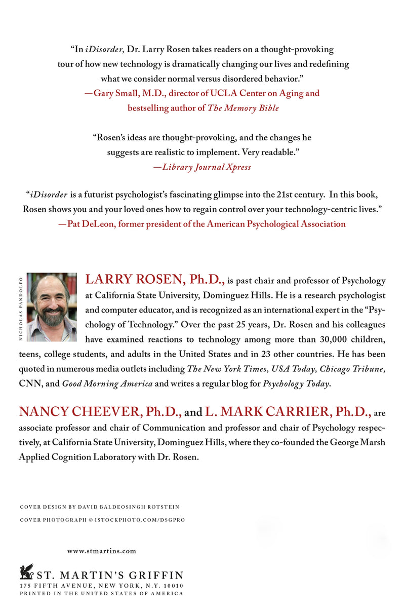 iDisorder: Understanding Our Obsession with Technology and Overcoming Its Hold on Us