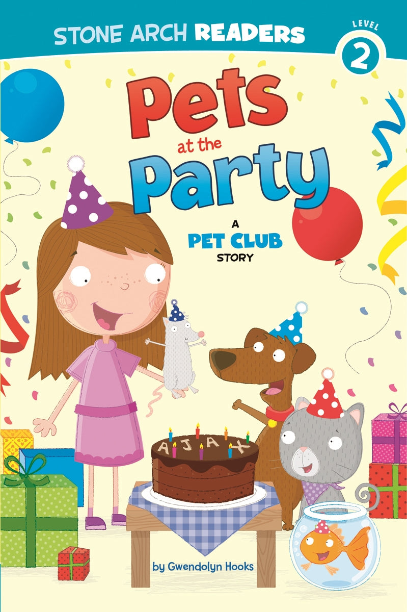 Pets at the Party: A Pet Club Story