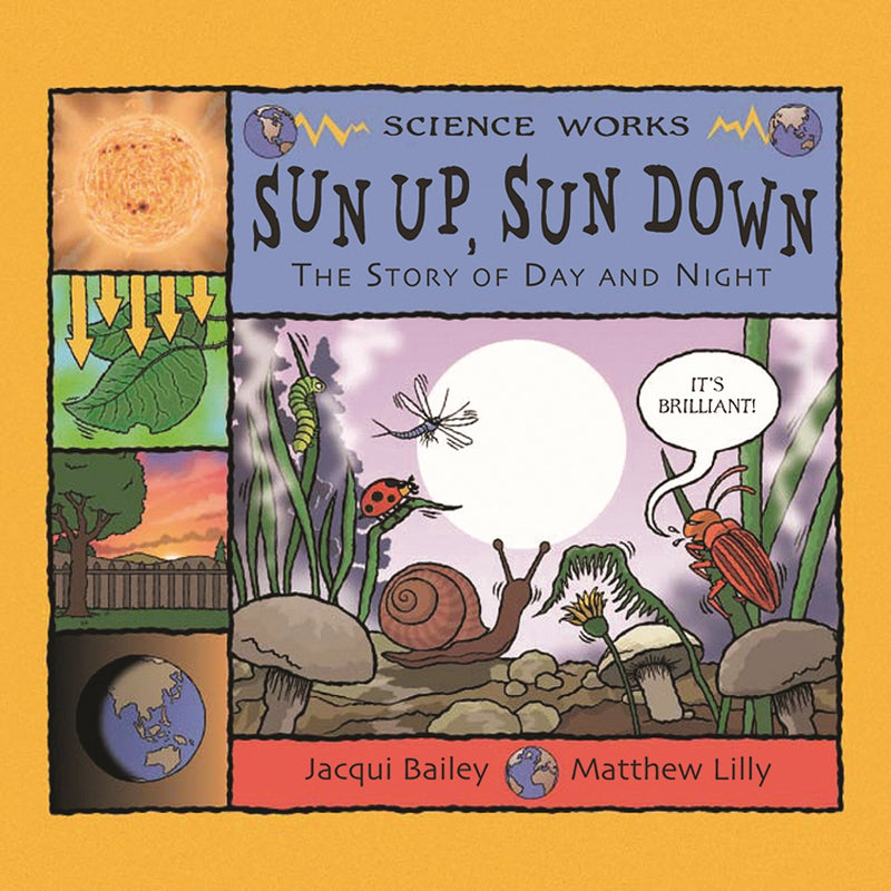 Sun Up, Sun Down: The Story of Day and Night