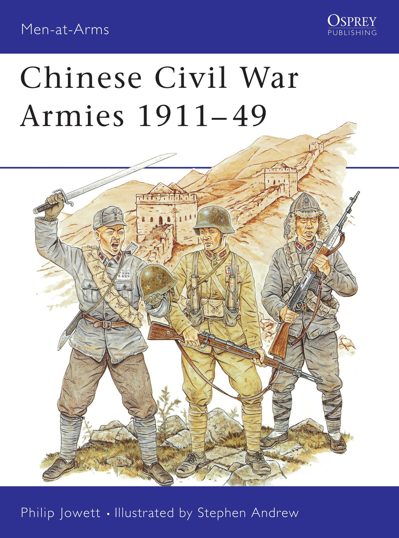Chinese Civil War Armies 1911â€“49