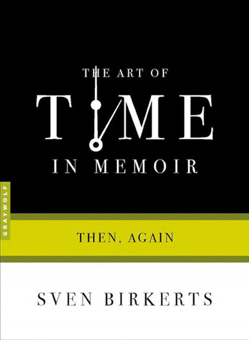 The Art of Time in Memoir