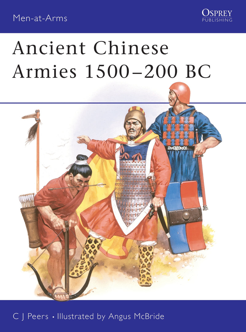 Ancient Chinese Armies 1500â€“200 BC