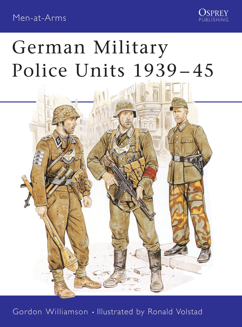 German Military Police Units 1939â€“45