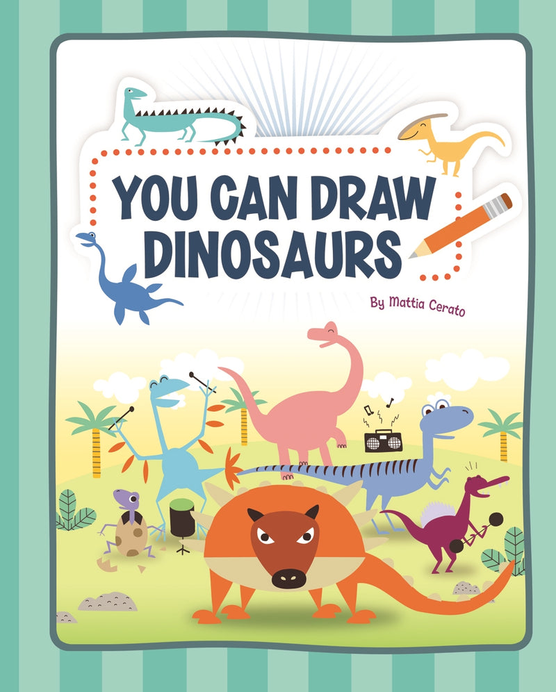 You Can Draw Dinosaurs