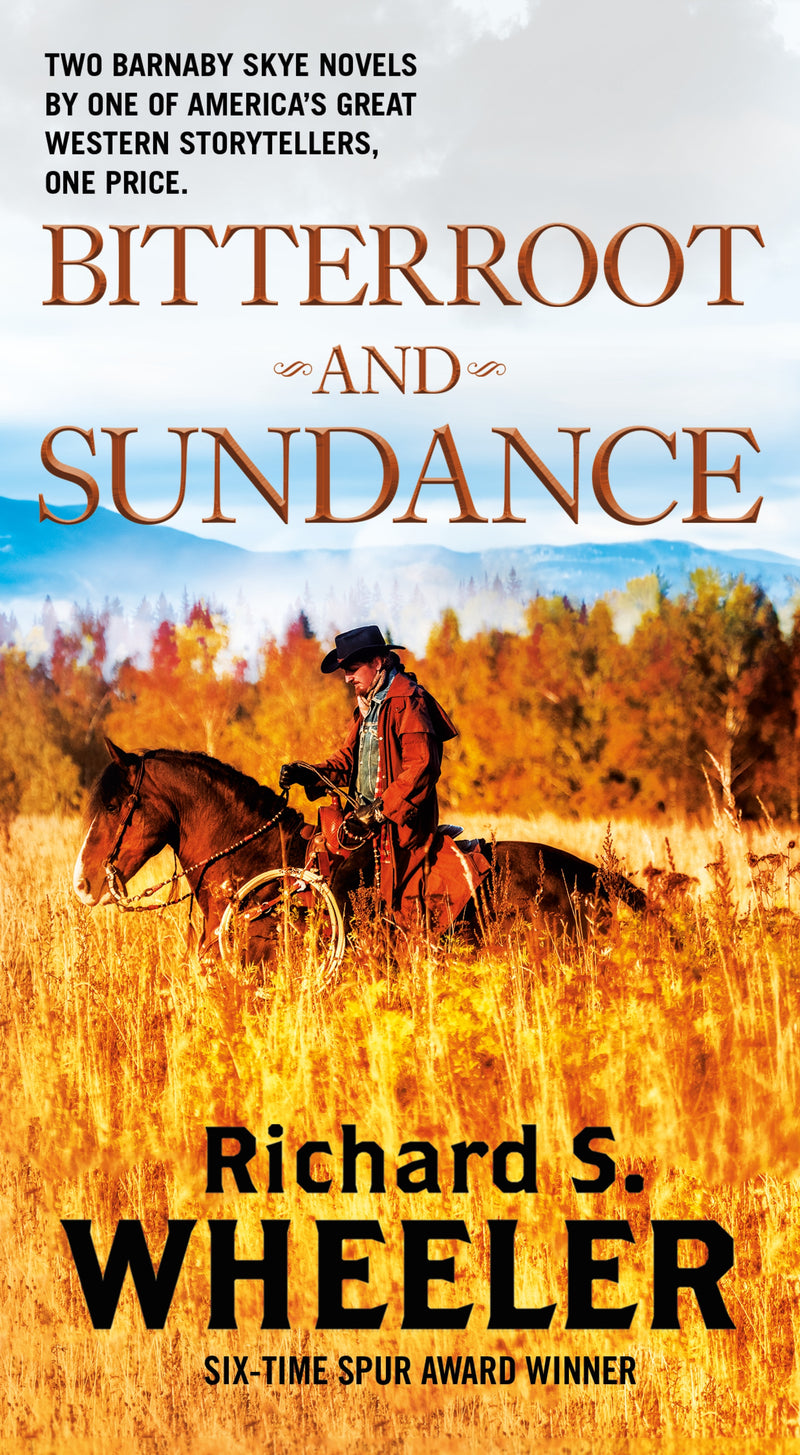 Bitterroot and Sundance