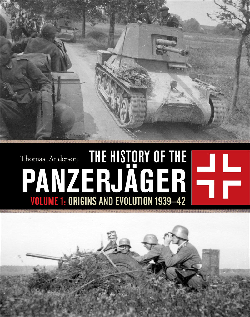 The History of the PanzerjÃ¤ger