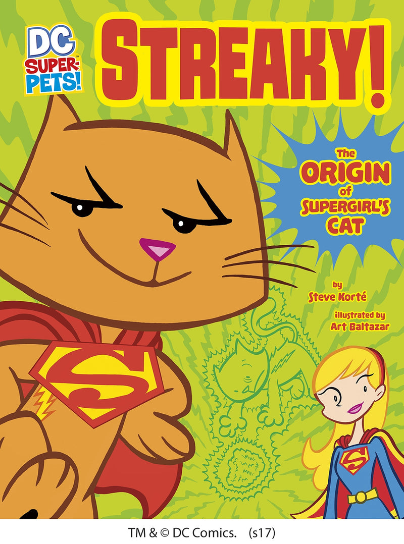 Streaky: The Origin of Supergirl's Cat