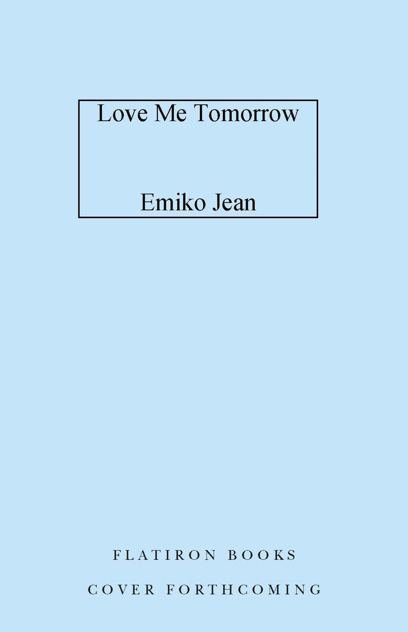Love Me Tomorrow