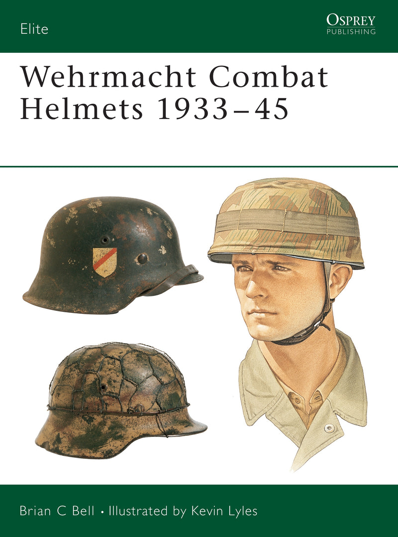 Wehrmacht Combat Helmets 1933â€“45