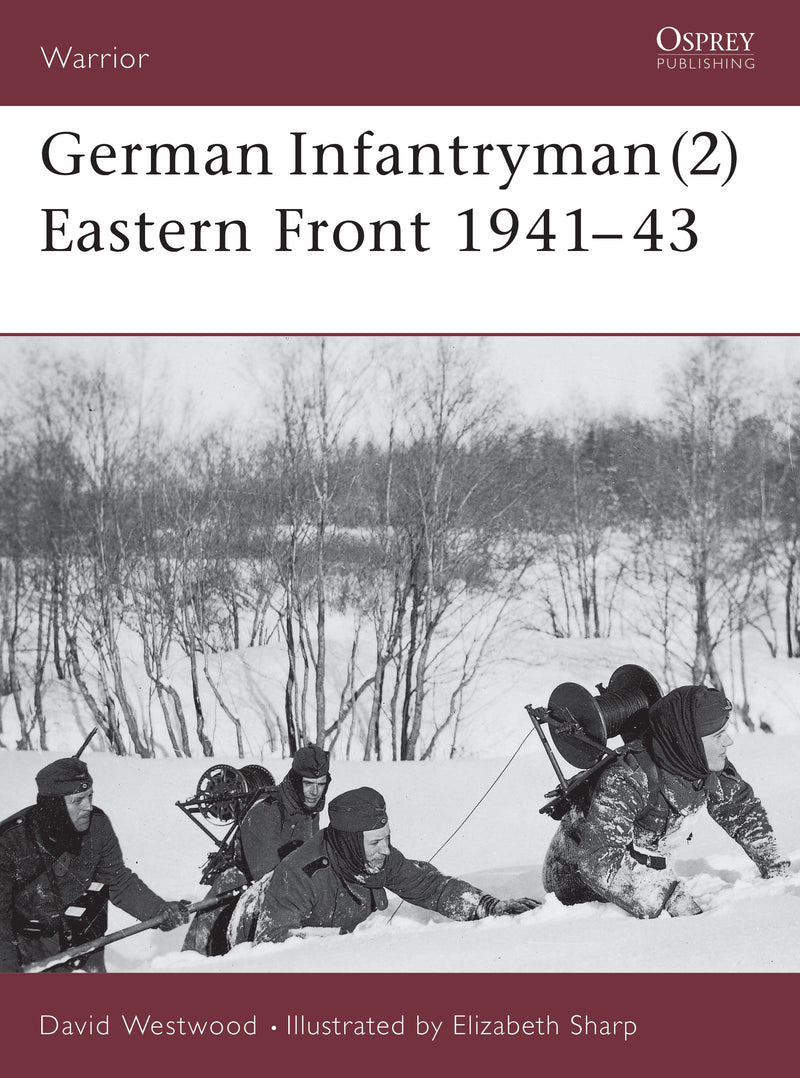 German Infantryman (2) Eastern Front 1941â€“43