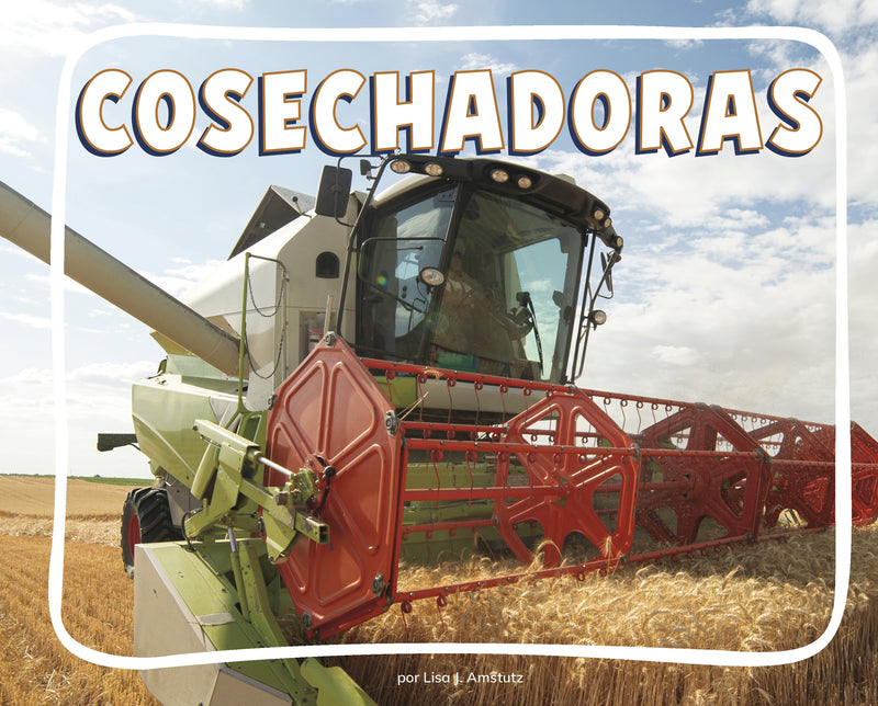 Cosechadoras (Combines)