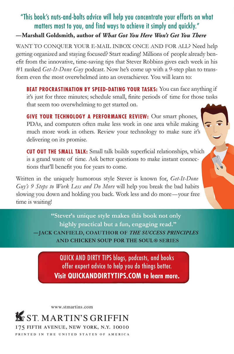 Get-It-Done Guy's 9 Steps to Work Less and Do More