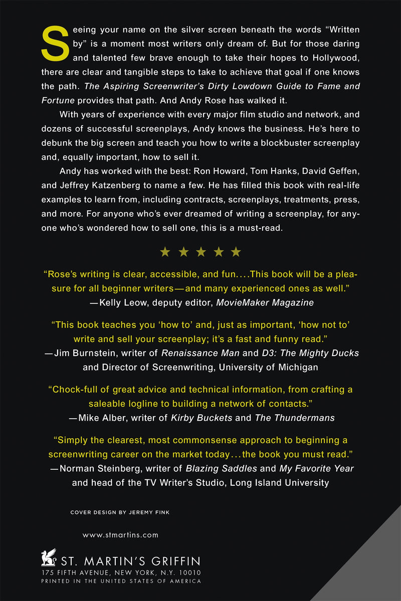 The Aspiring Screenwriter's Dirty Lowdown Guide to Fame and Fortune