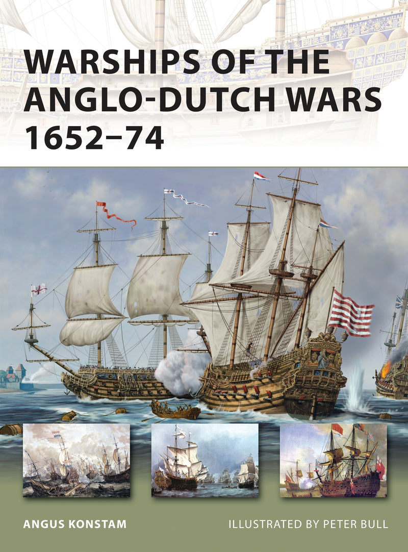 Warships of the Anglo-Dutch Wars 1652â€“74
