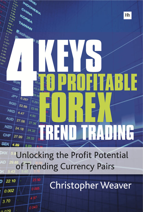 4 Keys to Profitable Forex Trend Trading