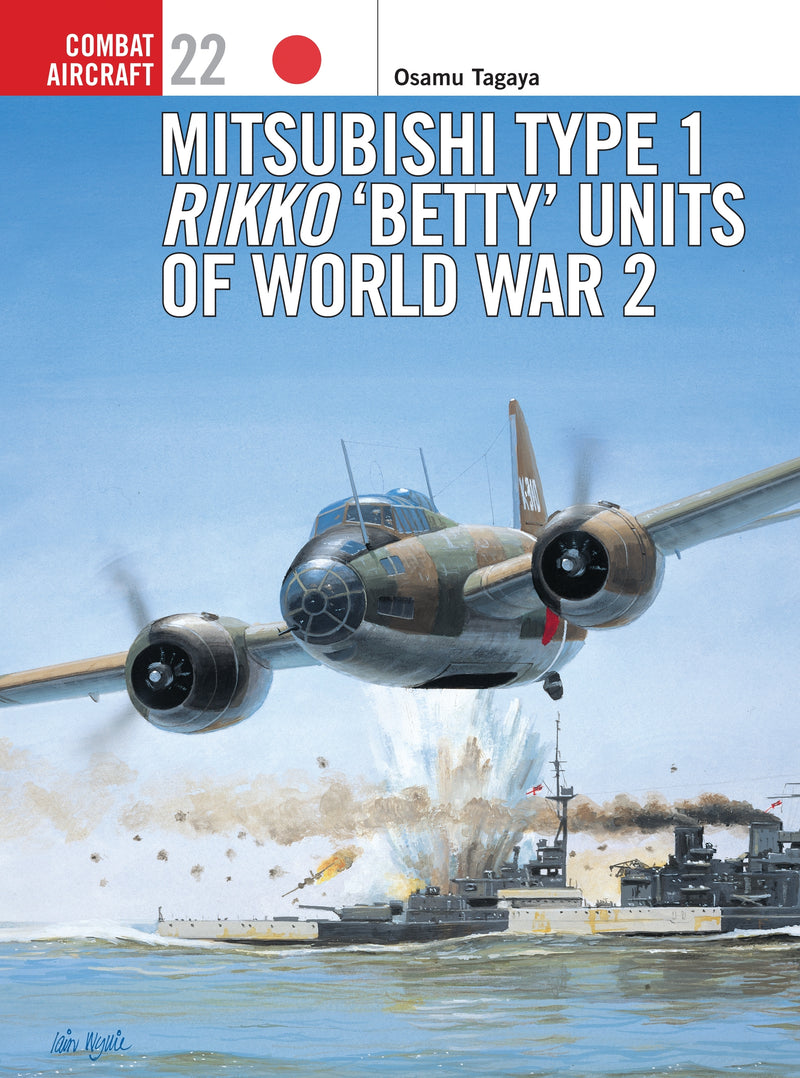 Mitsubishi Type 1 Rikko â€˜Bettyâ€™ Units of World War 2