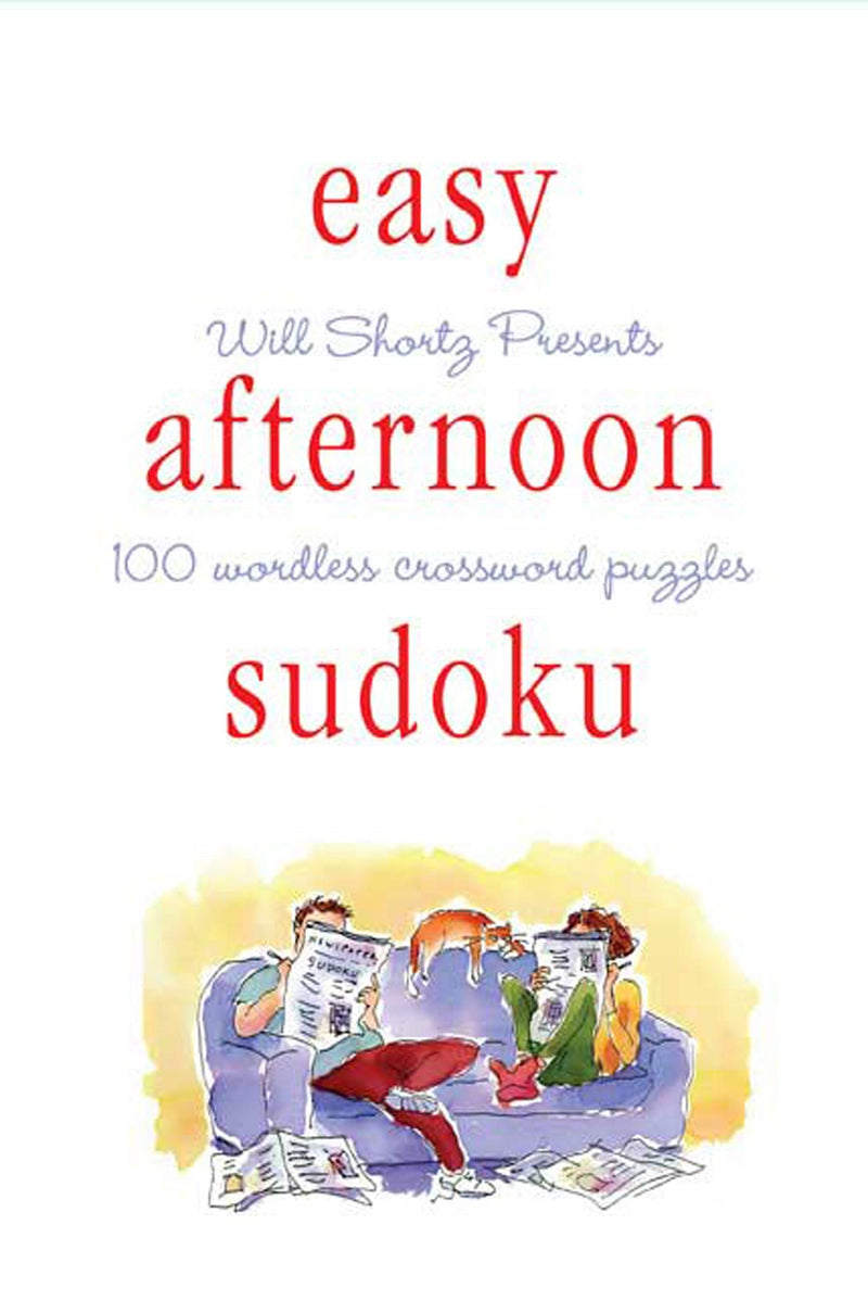 Will Shortz Presents Easy Afternoon Sudoku
